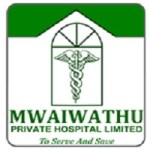 Mwaiwathu Private Hospital Limited Recruitment